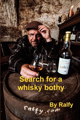 Search For A Whisky Bothie - Ralfy Mitchell