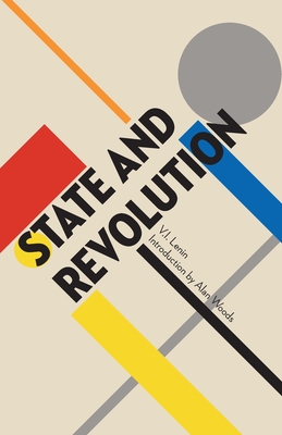 State and Revolution - V. I. Lenin