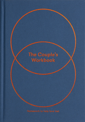The Couples Workbook: Homework to Help Love Last - Life Of School The