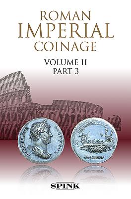 Roman Imperial Coinage II.3: From Ad 117 to Ad 138 - Hadrian - Richard Abdy