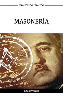 Masonera - Francisco Franco