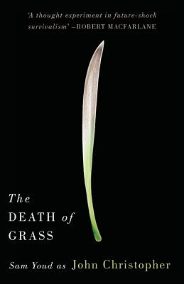 The Death of Grass - John Christopher
