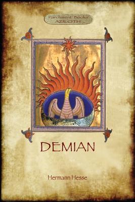 Demian: the story of a youth (Aziloth Books) - Hermann Hesse