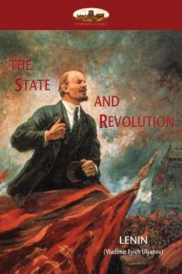 The State and Revolution: Lenin's explanation of Communist Society - Lenin