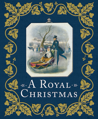 A Royal Christmas - Louise Cooling