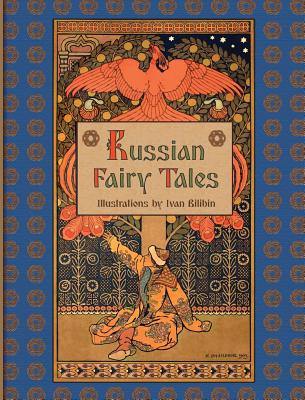 Russian Fairy Tales - Alexander Afanasyev