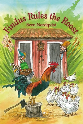 Findus Rules the Roost - Sven Nordqvist