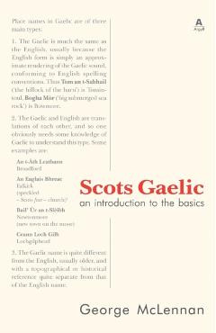 Scots Gaelic: an introduction to the basics - George Mclennan