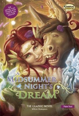 A Midsummer Night's Dream the Graphic Novel: Plain Text - William Shakespeare