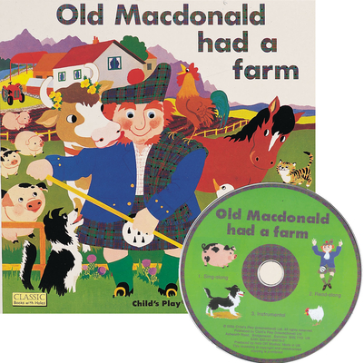 Old MacDonald Had a Farm [With CD] - Pam Adams