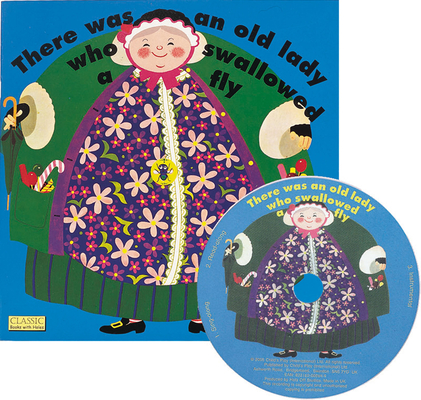 There Was an Old Lady Who Swallowed a Fly [With CD] - Pam Adams