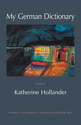 Coperta cărții 'My German Dictionary - Katherine Hollander'