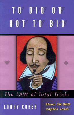 To Bid or Not to Bid (Revised) - Larry Cohen