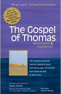 The Gospel of Thomas: Annotated & Explained - Stevan Davies
