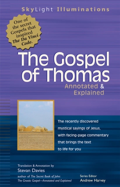 The Gospel of Thomas: Annotated & Explained - Stevan Davies