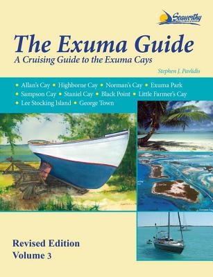 The Exuma Guide - Stephen J. Pavlidis