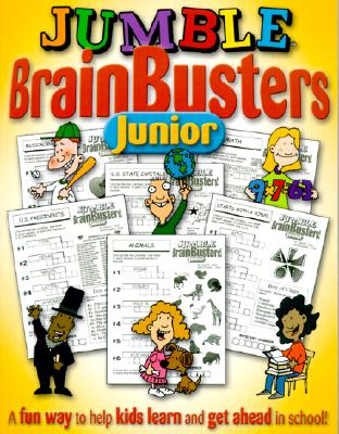 Jumble Brainbusters Junior: Because Learning Can Be Fun! - Tribune Media Services