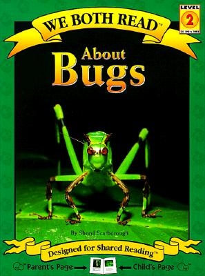 About Bugs - Sheryl Scarborough