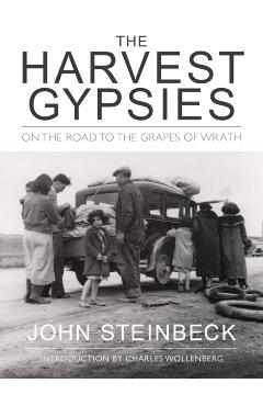 The Harvest Gypsies - John Steinbeck