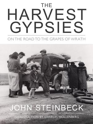 The Harvest Gypsies - John Steinbeck