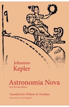 Coperta cărții 'Astronomia Nova - Johannes Kepler'