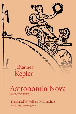 Astronomia Nova - Johannes Kepler