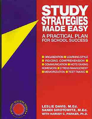 Study Strategies Made Easy: A Practical Plan for School Success - Leslie Davis Med