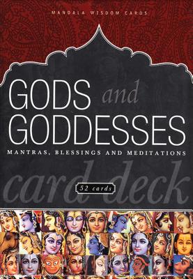 Gods and Goddesses: Mantras, Blessings and Meditations - Mandala Publishing