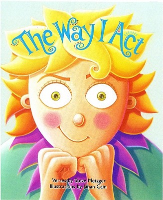 The Way I Act - Steve Metzger