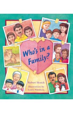 Who's in a Family? - Robert Skutch