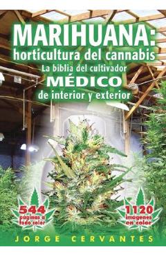 Poza produsului Marihuana: Horticultura del Cannabis la Biblia del Cultivador Medico de Interior y Exterior - Jorge Cervantes
