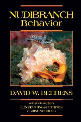 Nudibranch Behavior - David W. Behrens