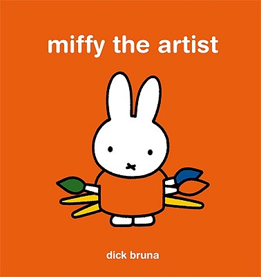 Miffy the Artist - Dick Bruna