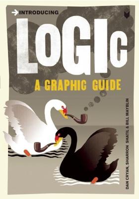 Introducing Logic: A Graphic Guide - Dan Cryan