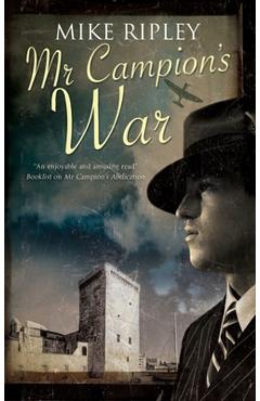 Coperta cărții 'MR Campion's War - Mike Ripley'