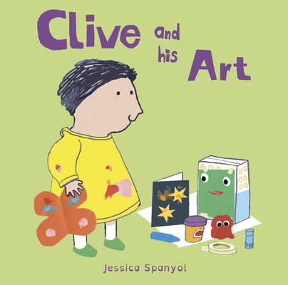 Clive and His Art - Jessica Spanyol