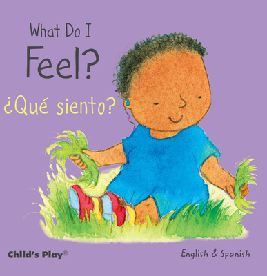 What Do I Feel? / �qu� Siento? - Annie Kubler