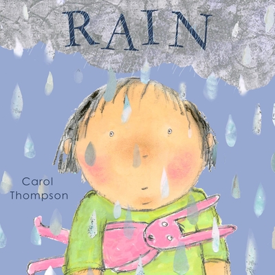 Rain - Carol Thompson