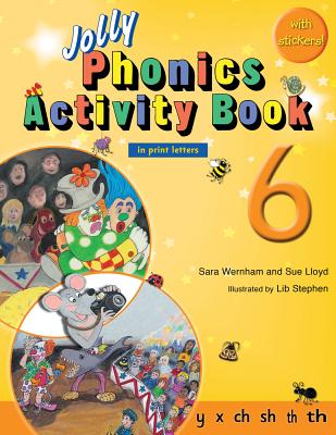 Jolly Phonics Activity Book 6 (in Print Letters) - Sara Wernham
