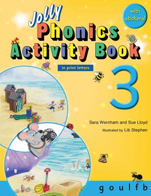 Jolly Phonics Activity Book 3 (in Print Letters) - Sara Wernham