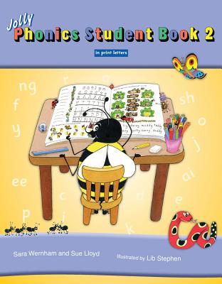 Jolly Phonics Student Book 2: In Print Letters (American English Edition) - Sara Wernham