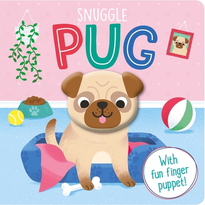 Snuggle Pug - Igloobooks