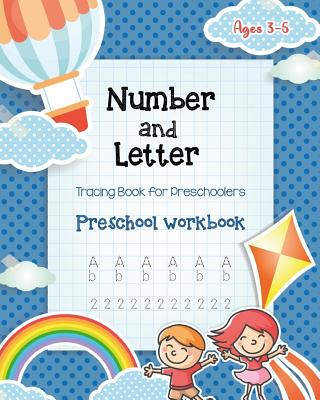 Number & Letter Tracing Book for Preschoolers: Alphabet Learning Preschool Workbooks for Kids Ages 3-5 - Sight Words and Pre K Kindergarten Workbook - - Millennium Kid Prints