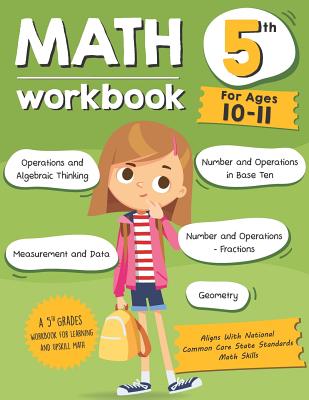 Math Workbook Grade 5 (Ages 10-11): A 5th Grade Math Workbook For Learning Aligns With National Common Core Math Skills - Tuebaah