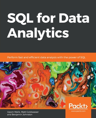 SQL for Data Analytics - Upom Malik