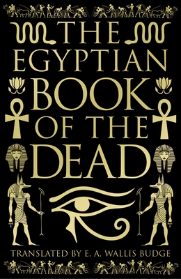 The Egyptian Book of the Dead: Slip-Cased Edition - Arcturus Publishing