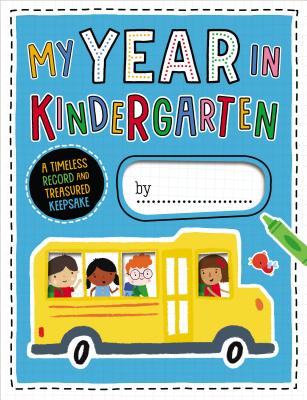 My Year in Kindergarten - Make Believe Ideas Ltd