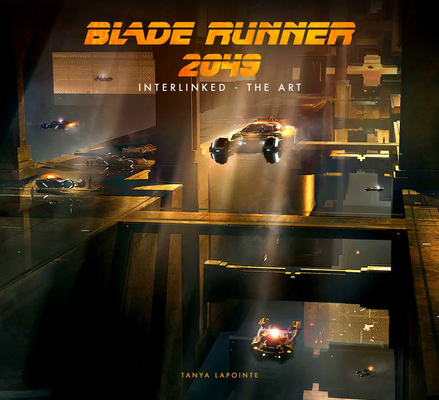 Blade Runner 2049 - Interlinked - The Art - Tanya Lapointe