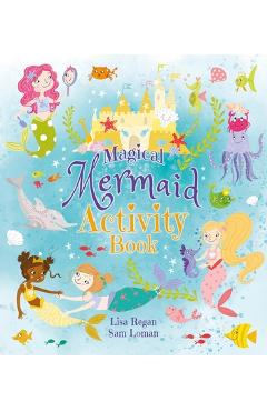 Coperta cărții 'Magical Mermaid Activity Book - Sam Loman'