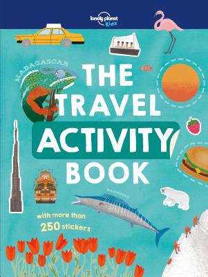 The Travel Activity Book - Lonely Planet Kids